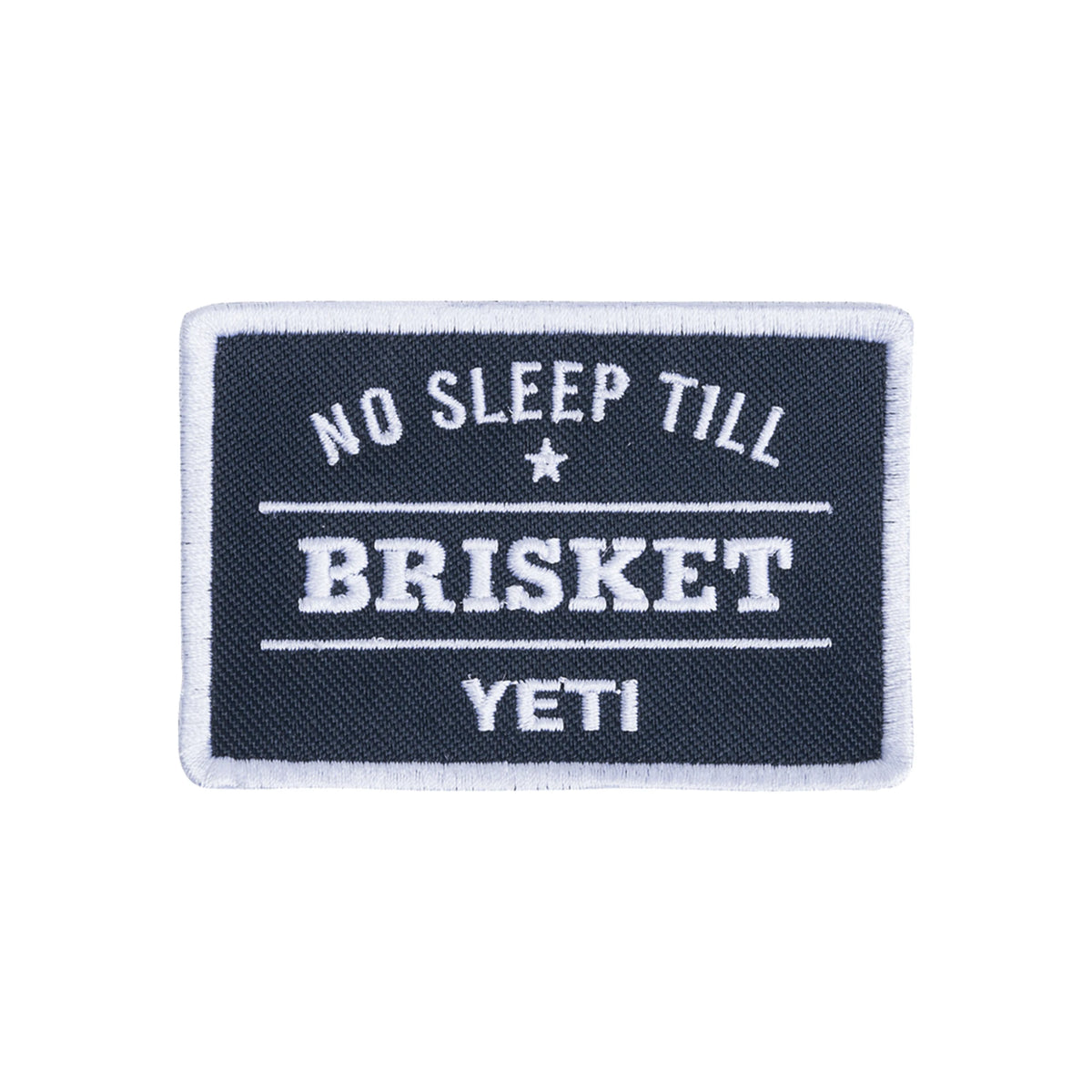 No Sleep Till Brisket Patch - US 9183
